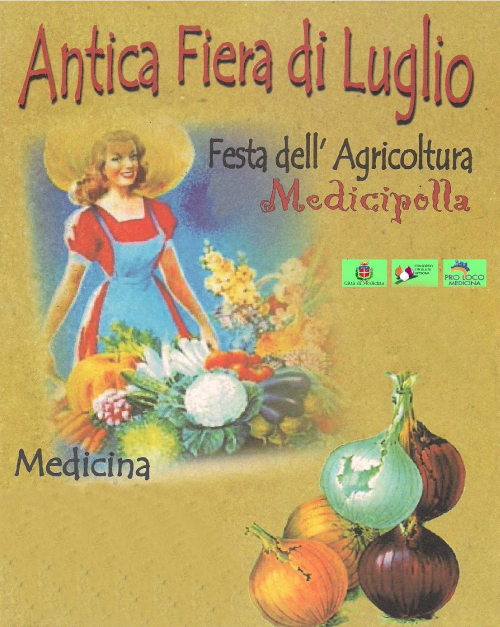 Antica fiera di luglio, Medicipolla